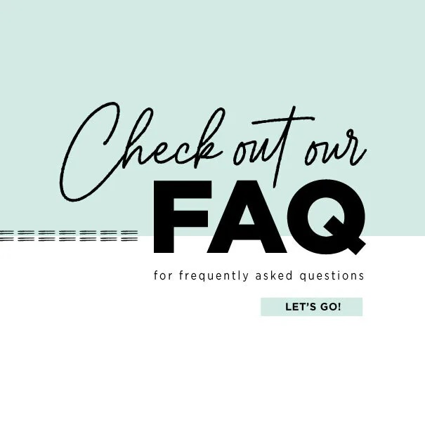 Check out our FAQ for frequently asked questions